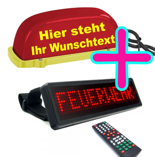 LED Einsatzschild + Dachaufsetzer